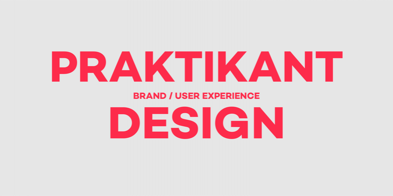 Teaser: Praktikant: Brand/User Experience Design